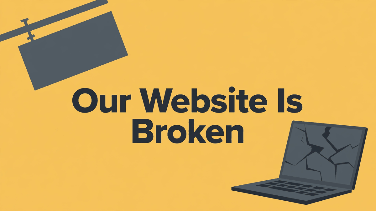 OurWebsiteIsBroken.org _ Our Website is Broken Hero Image